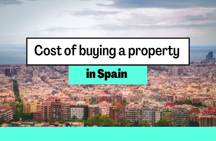 Cost of buying a property in spain