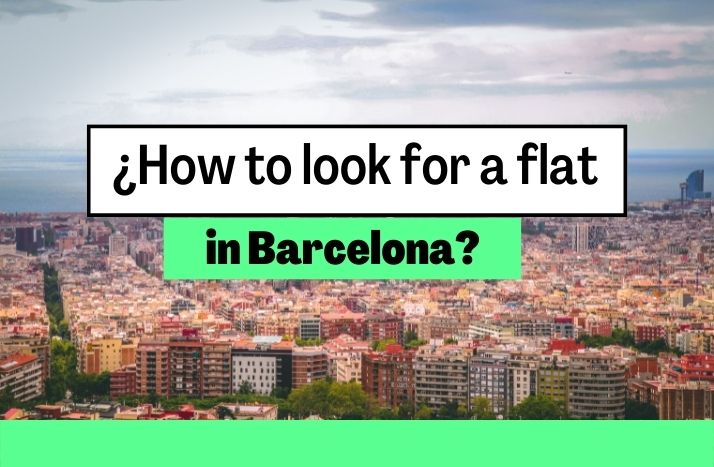 how to look for a flat in barcelona