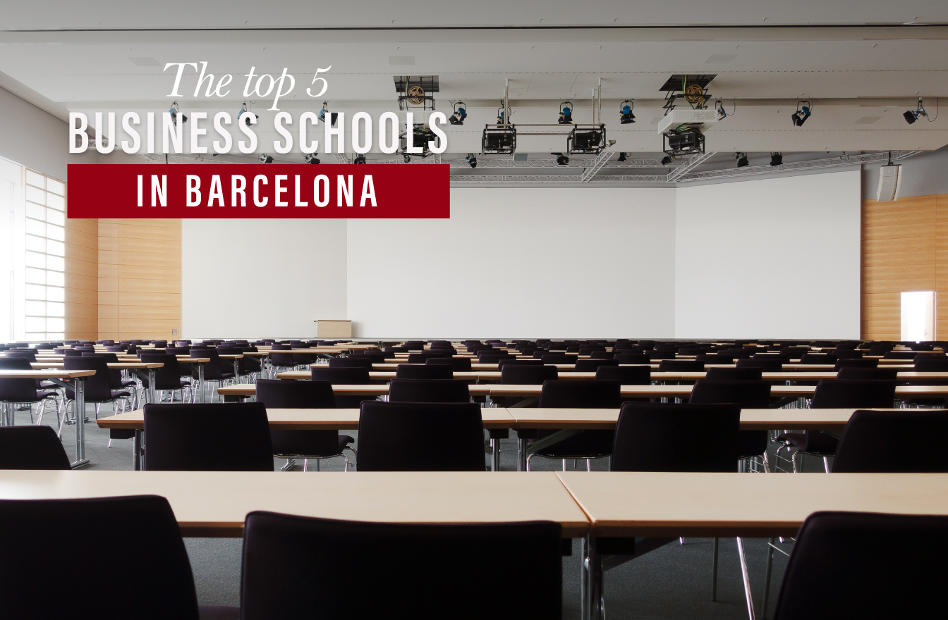 The 5 best business schools in Barcelona