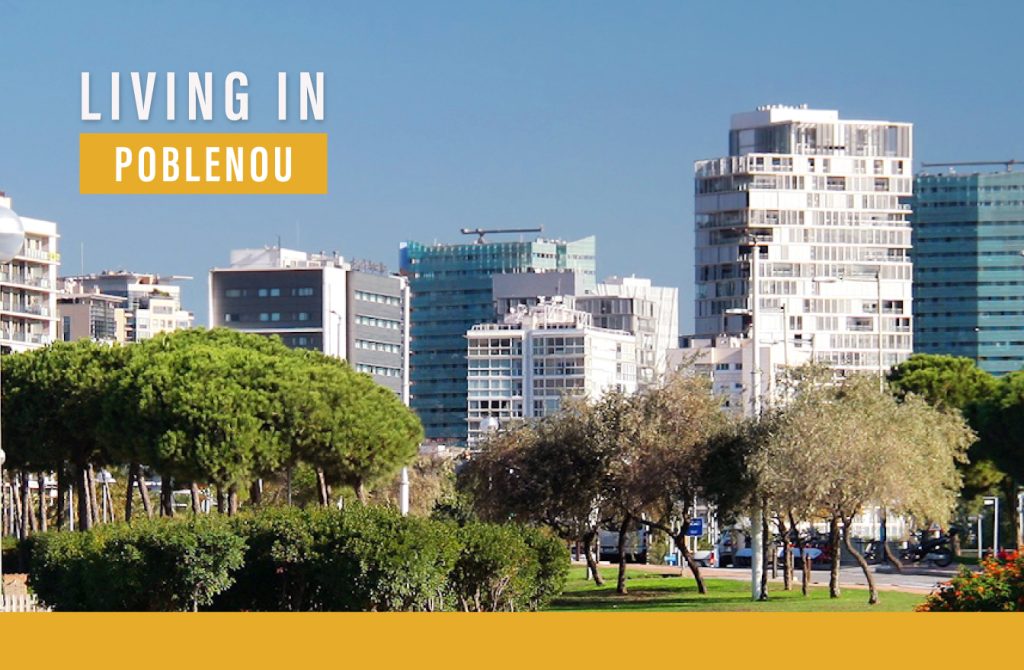 Living in Poblenou: Everything you need to know