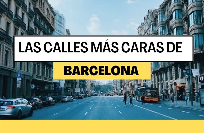 Las 4 calles más caras de Barcelona